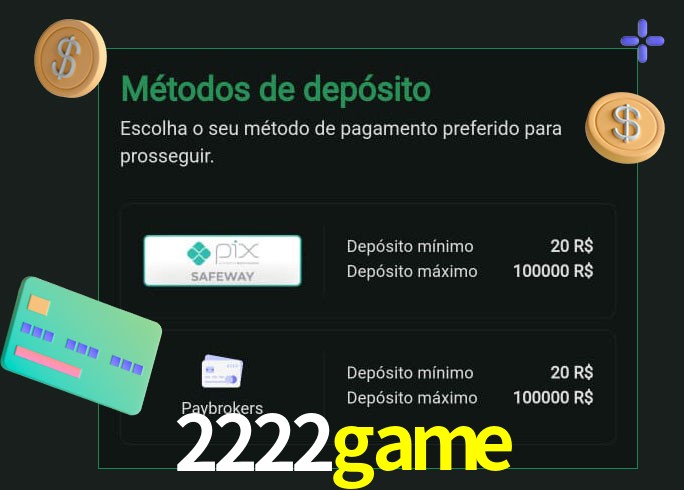 O cassino 2222game oferece uma grande variedade de métodos de pagamento